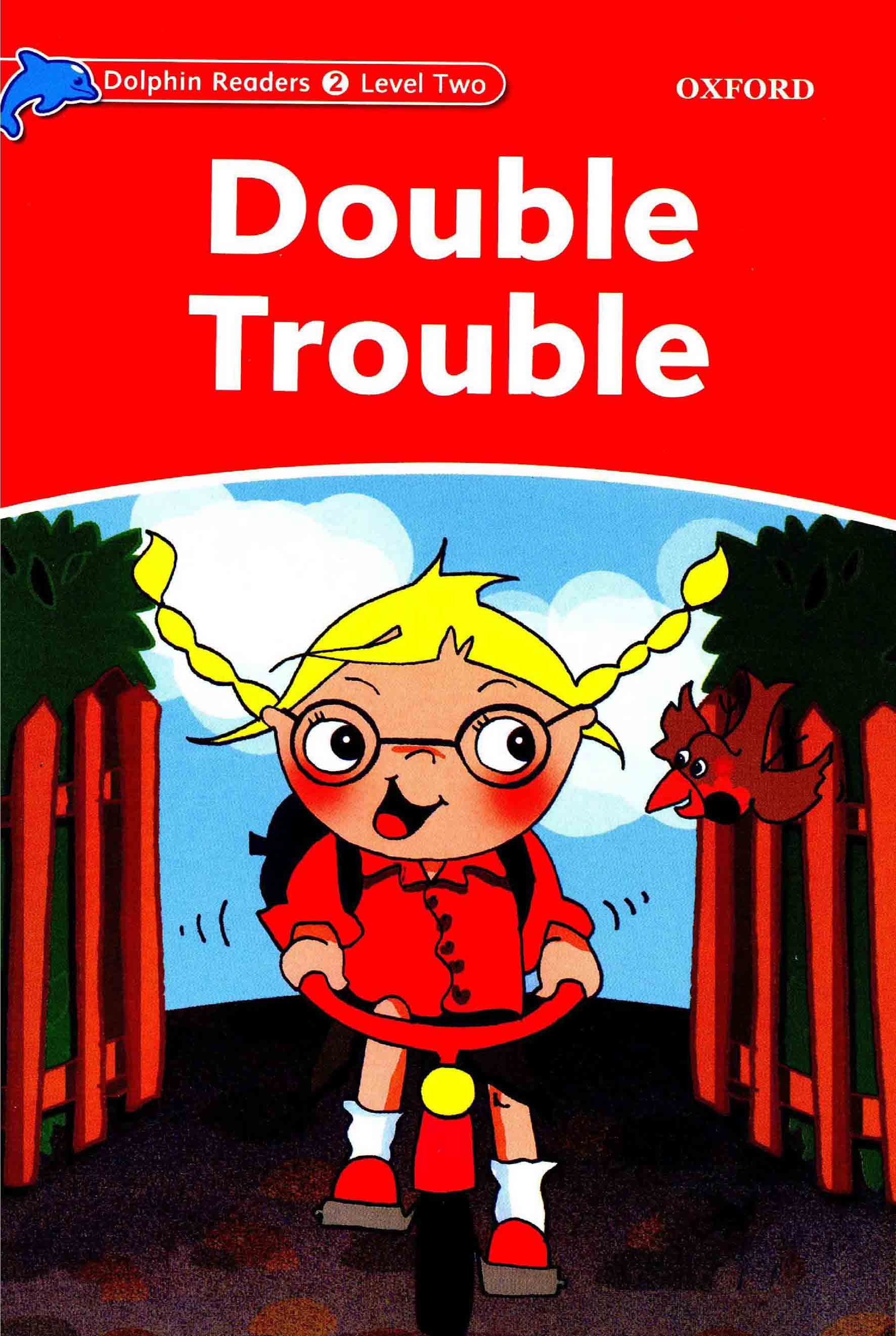 Double Trouble